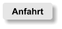 Anfahrt